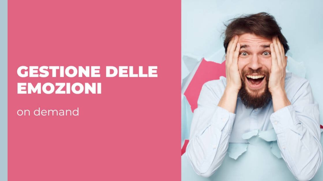 Corso online Gestione delle emozioni