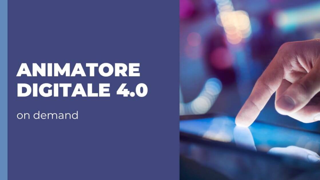 Corso online Animatore digitale 4.0